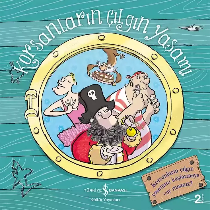 Korsanların Çılgın Yaşamı