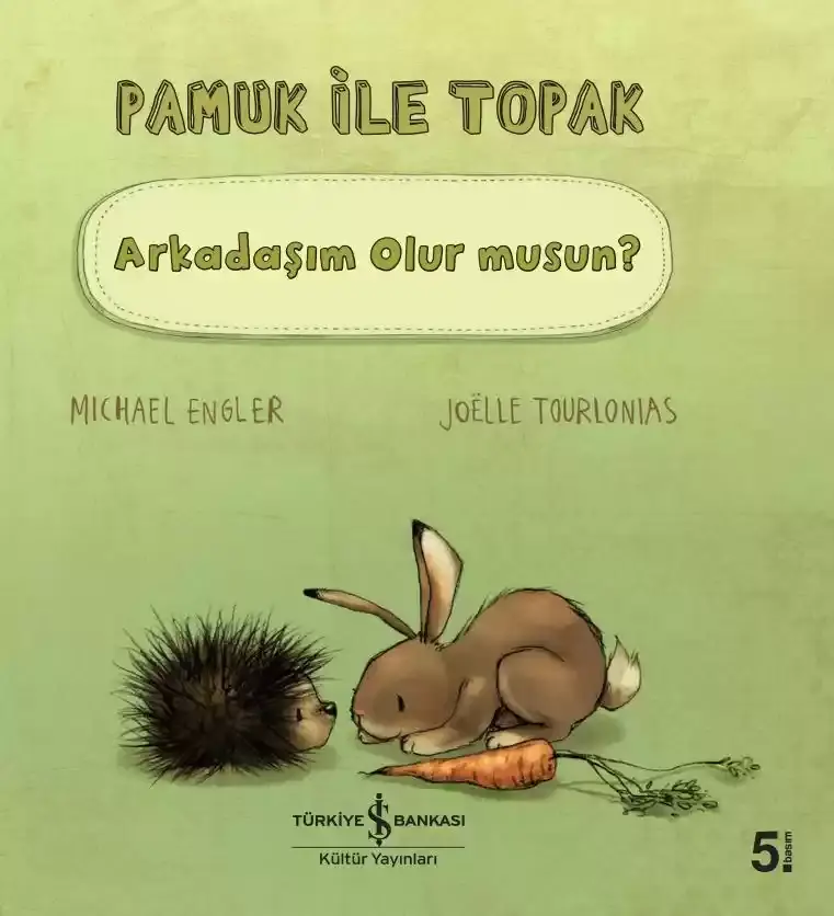 Pamuk ile Topak Arkadaşım Olur musun?