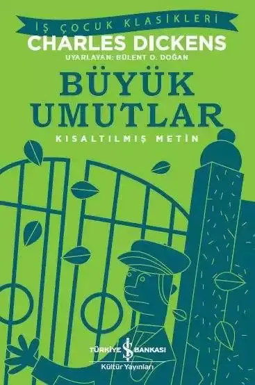 Büyük Umutlar - Kısaltılmış Metin