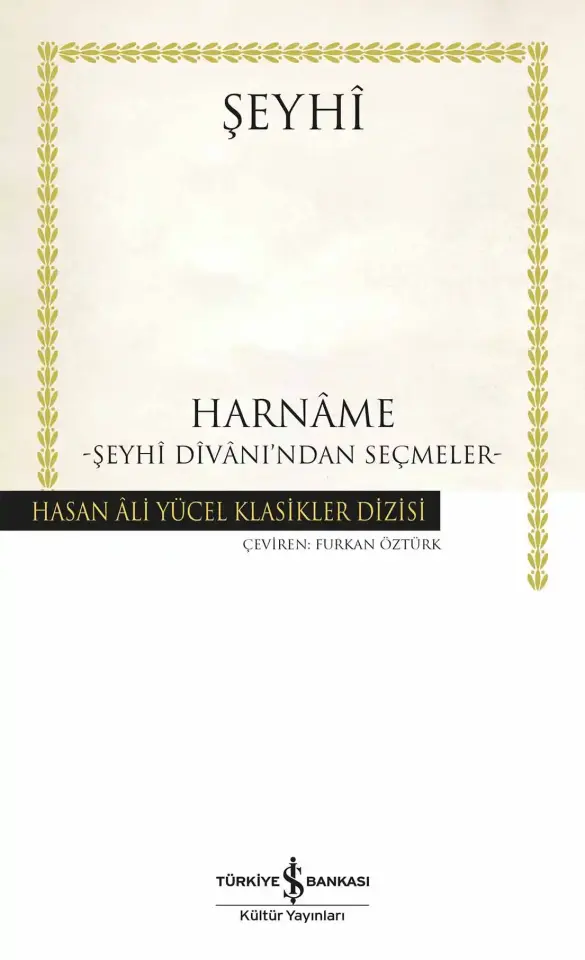 Harnâme – Şeyhî Dîvânı’ndan Seçmeler - Ciltli