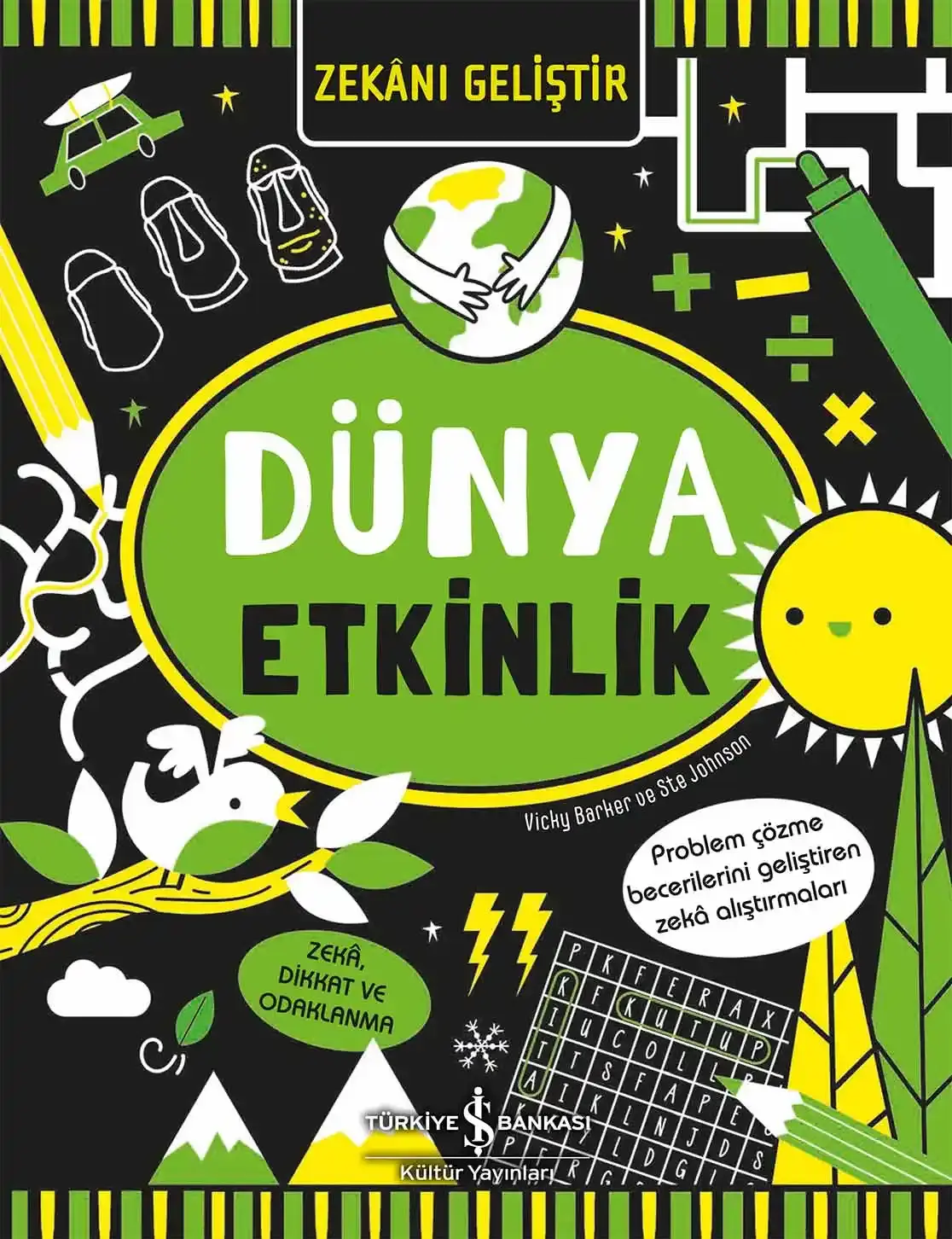 Zekânı Geliştir – Dünya Etkinlik