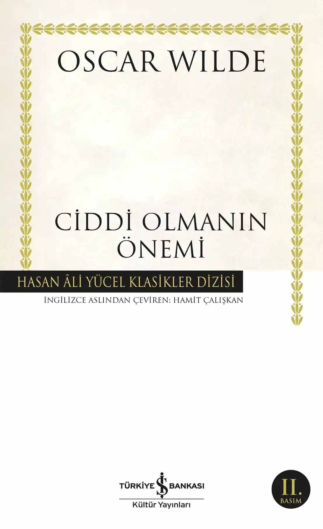 Ciddi Olmanın Önemi