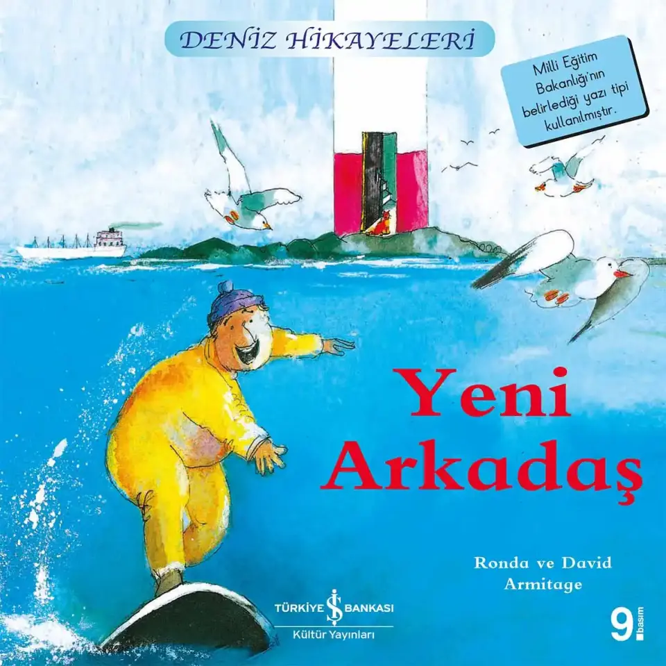 Yeni Arkadaş / Deniz Hikayeleri