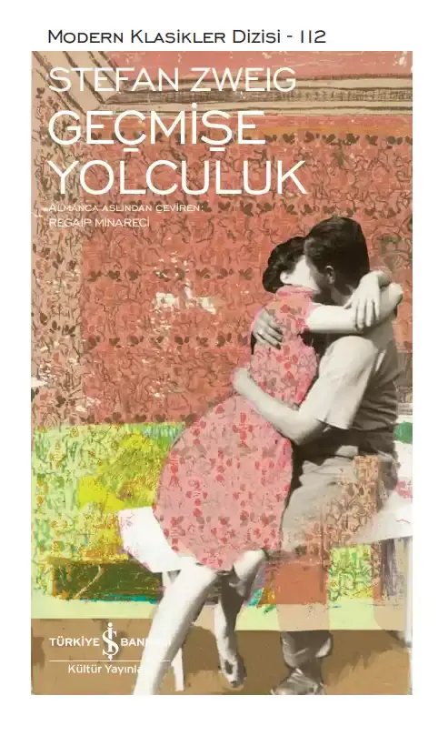 Geçmişe Yolculuk - Sert Kapak