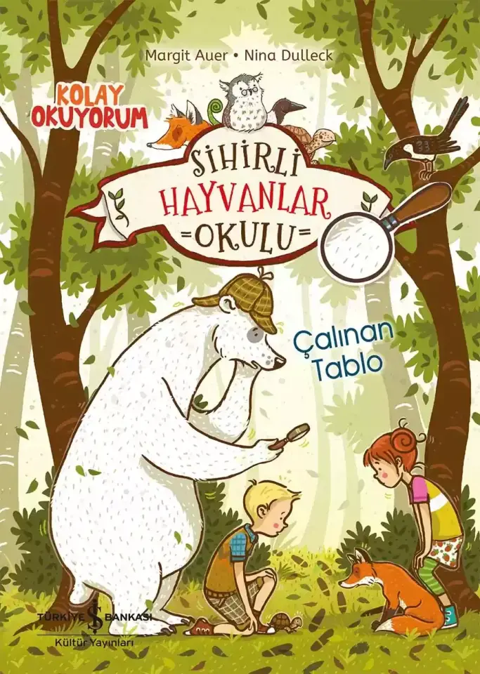 Sihirli Hayvanlar Okulu - Çalınan Tablo - Kolay Okuyorum