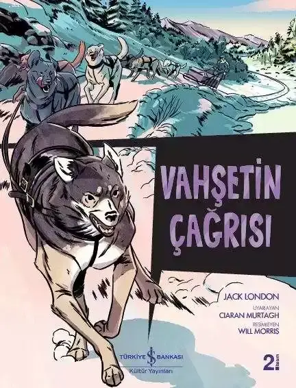 Vahşetin Çağrısı - Çizgilerle Klasikler