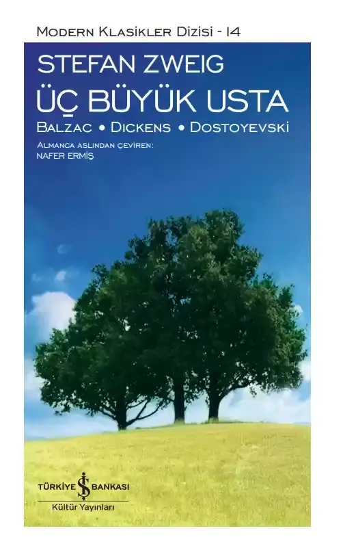 Üç Büyük Usta / Balzac - Dickens - Dostoyevski - Sert Kapak