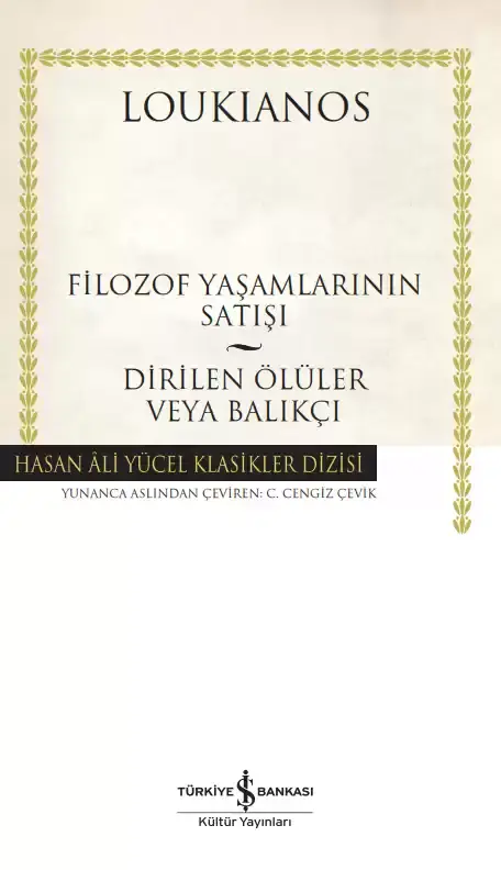 Filozof Yaşamlarının Satışı – Dirilen Ölüler veya Balıkçı - Ciltli