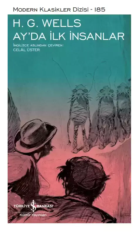 Ay’da İlk İnsanlar – Sert Kapak