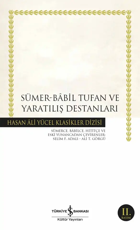 Sümer-Bâbil Tufan ve Yaratılış Destanları