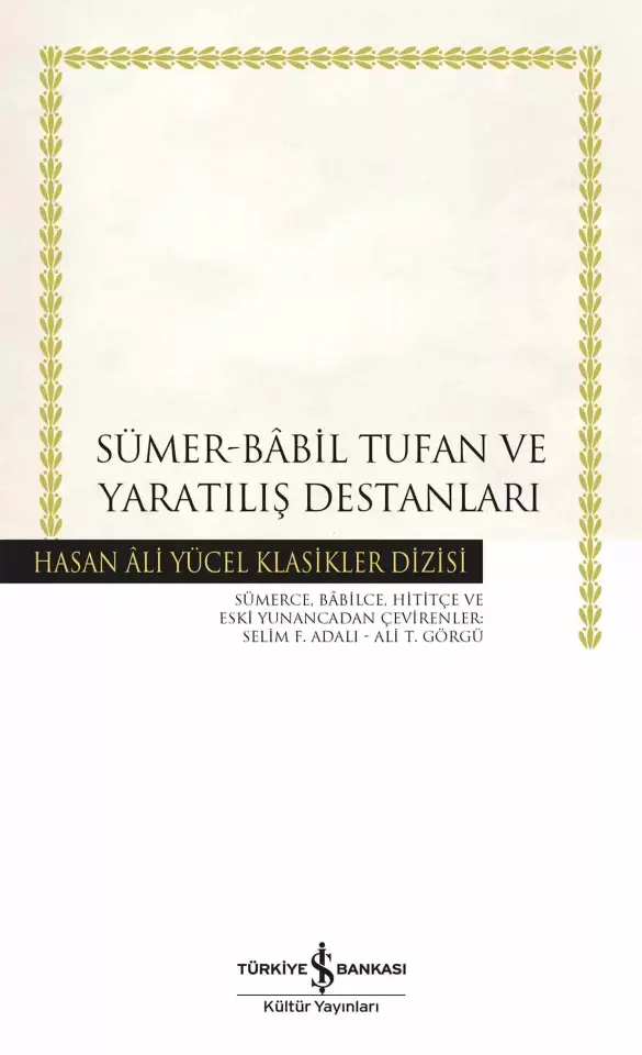 Sümer-Bâbil Tufan Ve Yaratılış Destanları – Ciltli