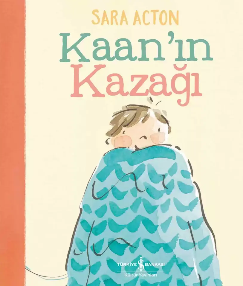 Kaan’ın Kazağı