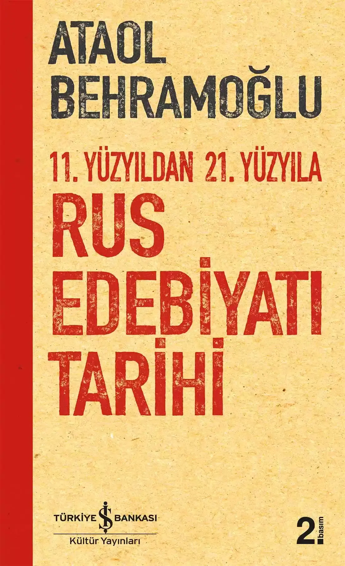 11.Yüzyıldan 21. Yüzyıla Rus Edebiyatı Tarihi