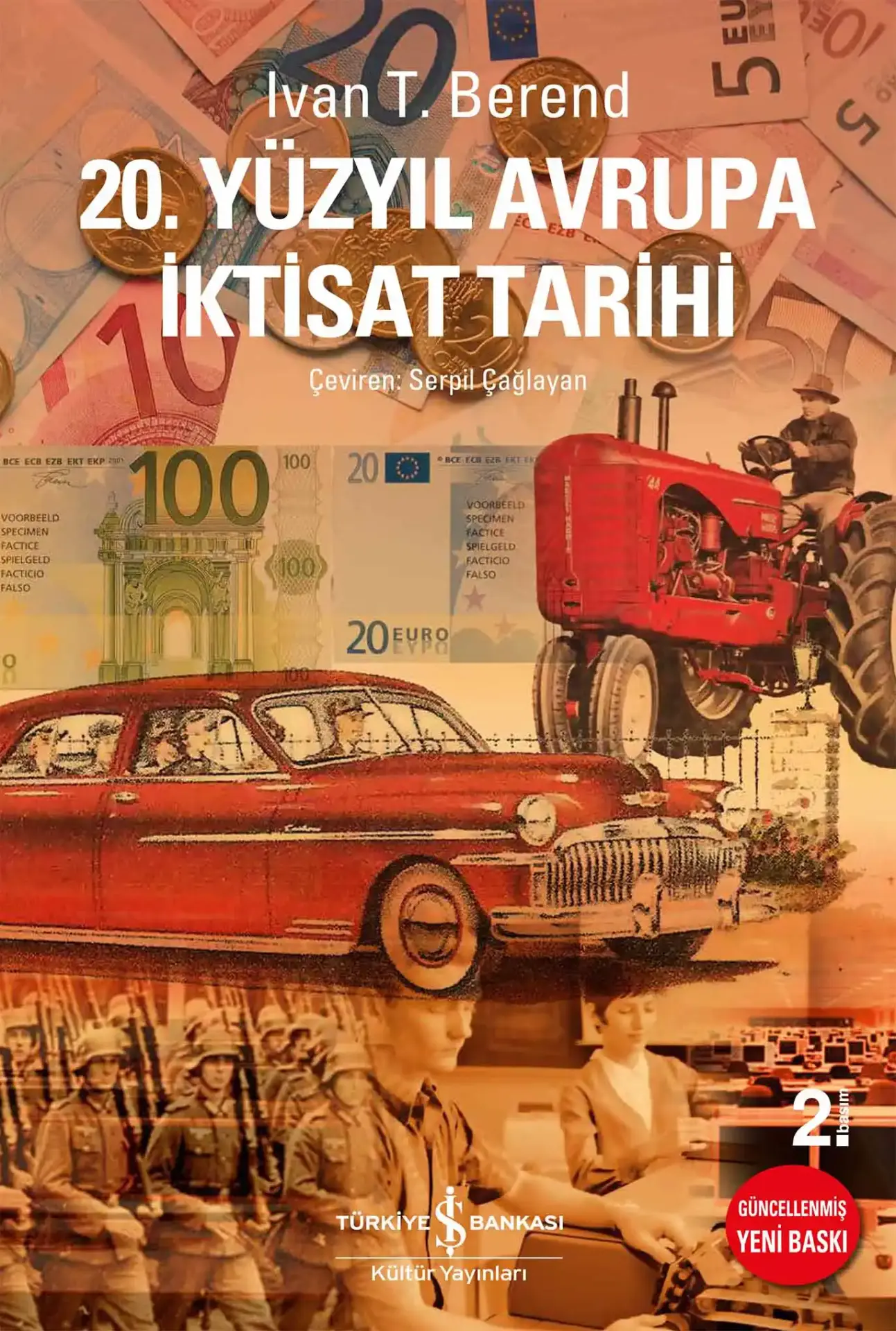 20. yüzyıl Avrupa İktisat Tarihi – Güncellenmiş Yeni Baskı