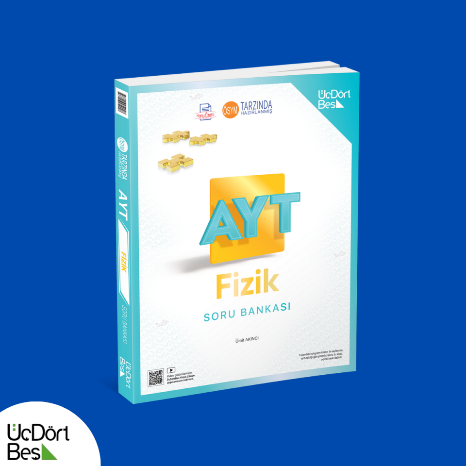 Üçdörtbeş AYT Fizik Soru Bankası - Güncel Baskı