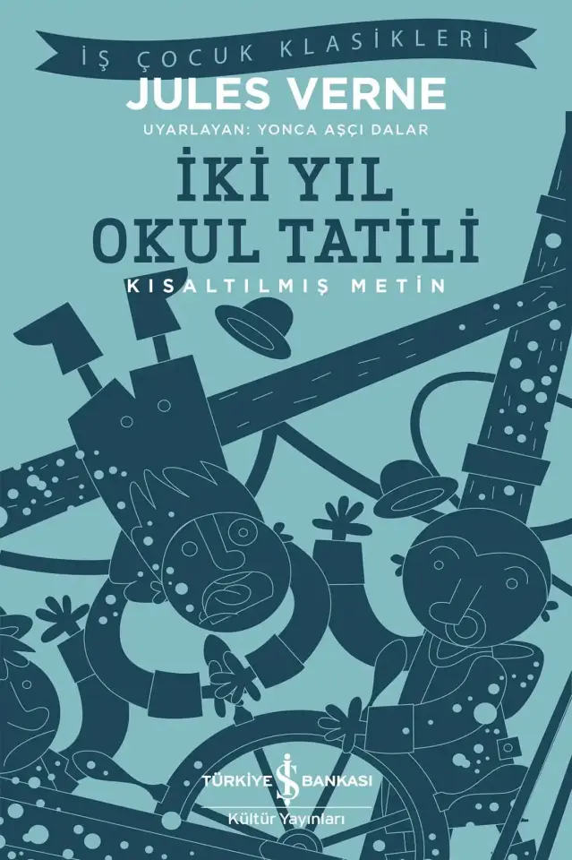 İki Yıl Okul Tatili - Kısaltılmış Metin