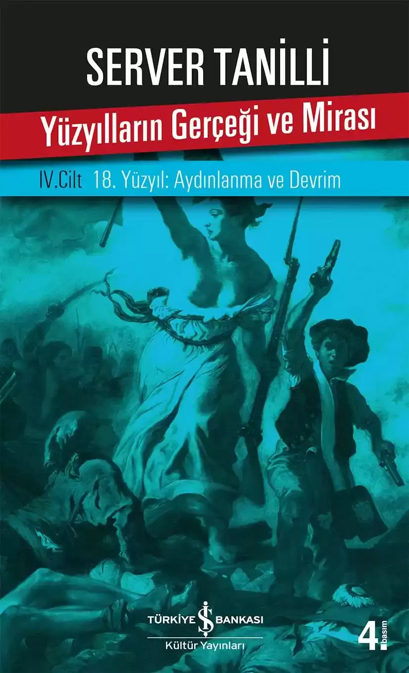 Yüzyılların Gerçeği ve Mirası IV. Cilt