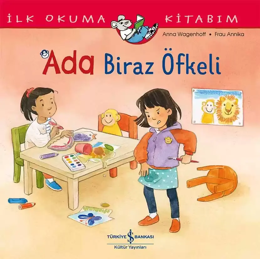 İlk Okuma Kitabım - Ada Biraz Öfkeli