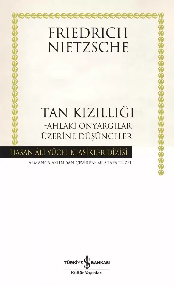 Tan Kızıllığı –Ahlaki Önyargılar Üzerine Düşünceler - Ciltli