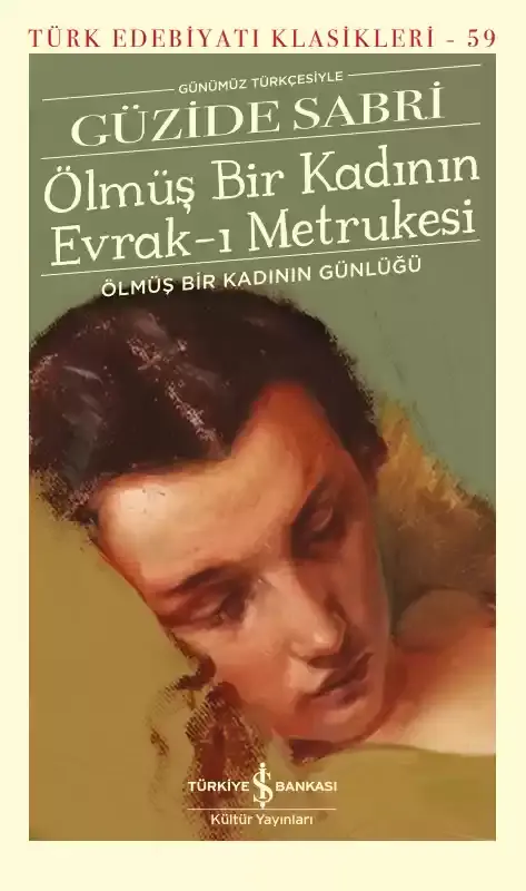 Ölmüş Bir Kadının Evrak-ı Metrukesi – Ölmüş Bir Kadının Günlüğü – Sert Kapak