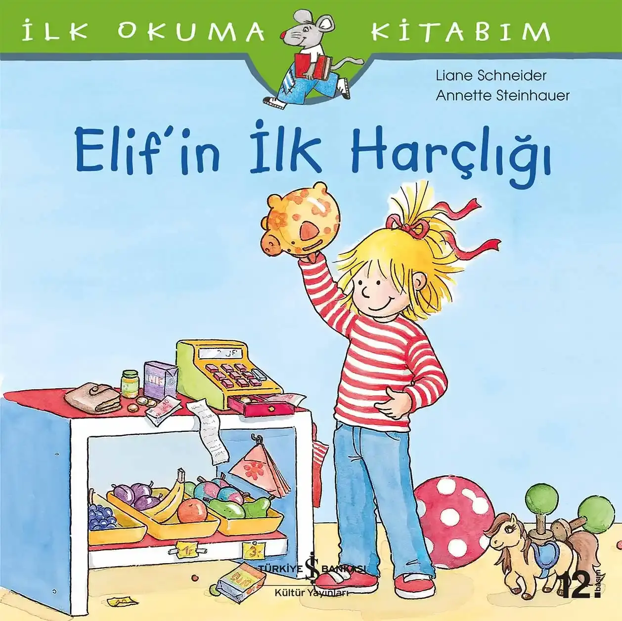 Elif’in İlk Harçlığı