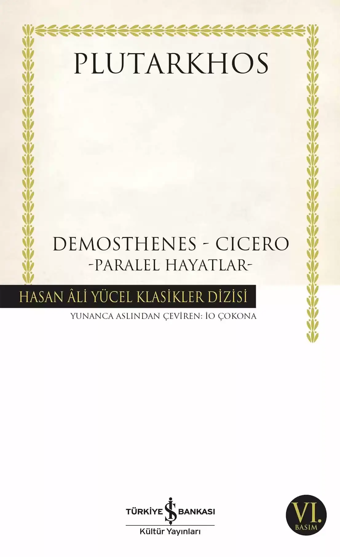 Paralel Hayatlar - Demosthenes - Cicero