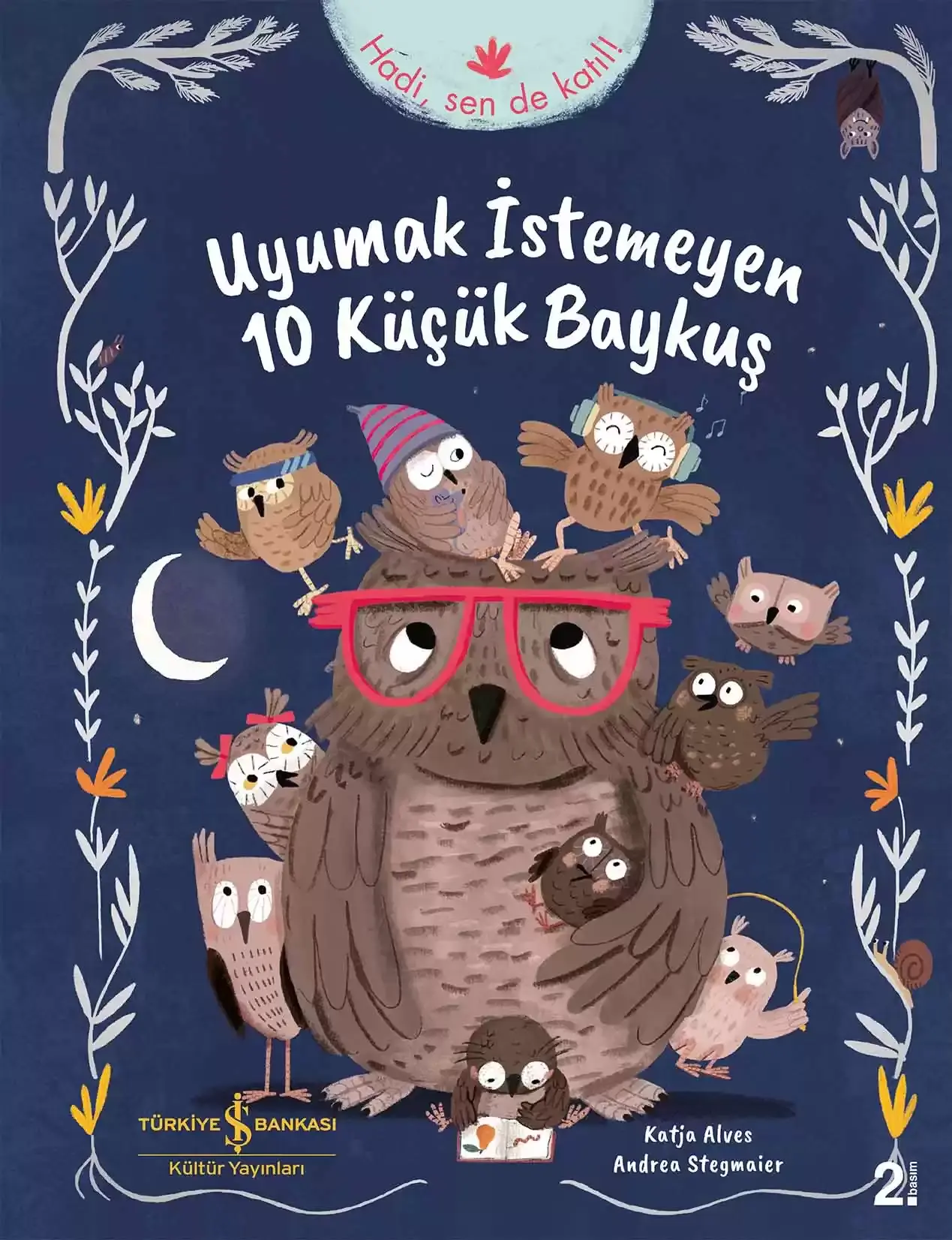 Uyumak İstemeyen 10 Küçük Baykuş