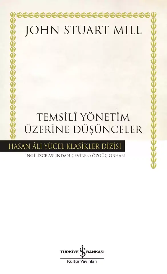 Temsilî Yönetim Üzerine Düşünceler - Ciltli