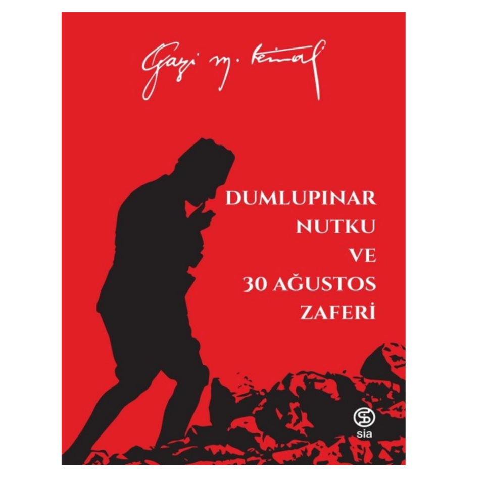 Dumlupınar Nutku ve 30 Ağustos Zaferi