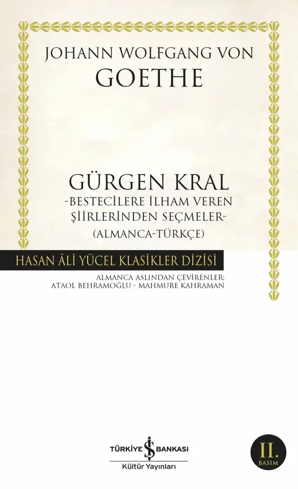 Gürgen Kral – Bestecilere İlham Veren Şiirlerinden Seçmeler