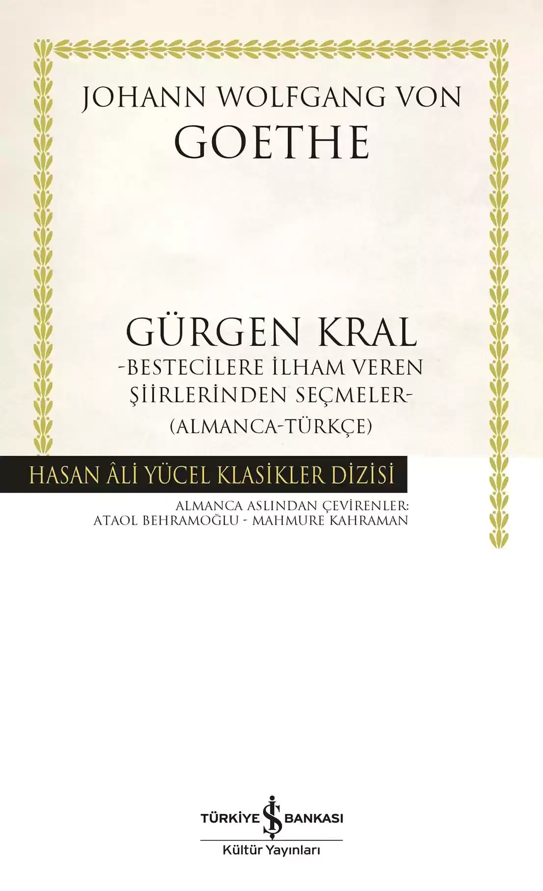Gürgen Kral – Bestecilere İlham Veren Şiirlerinden Seçmeler - Ciltli