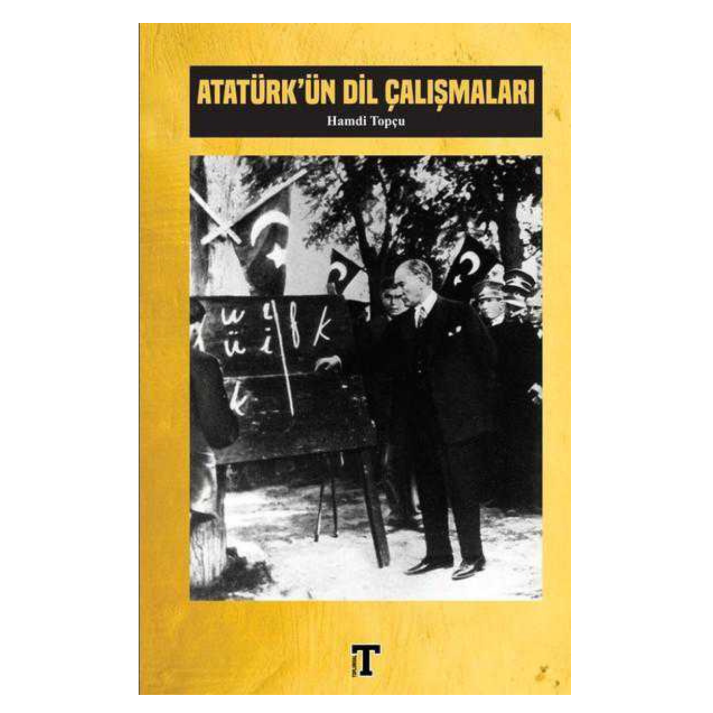 Atatürk`ün Dil Çalışmaları