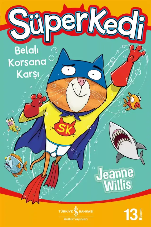 Süper Kedi-Belalı Korsana Karşı