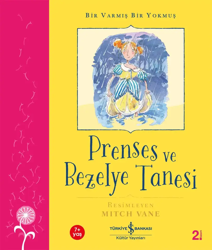 Prenses ve Bezelye Tanesi – Bir Varmış Bir Yokmuş