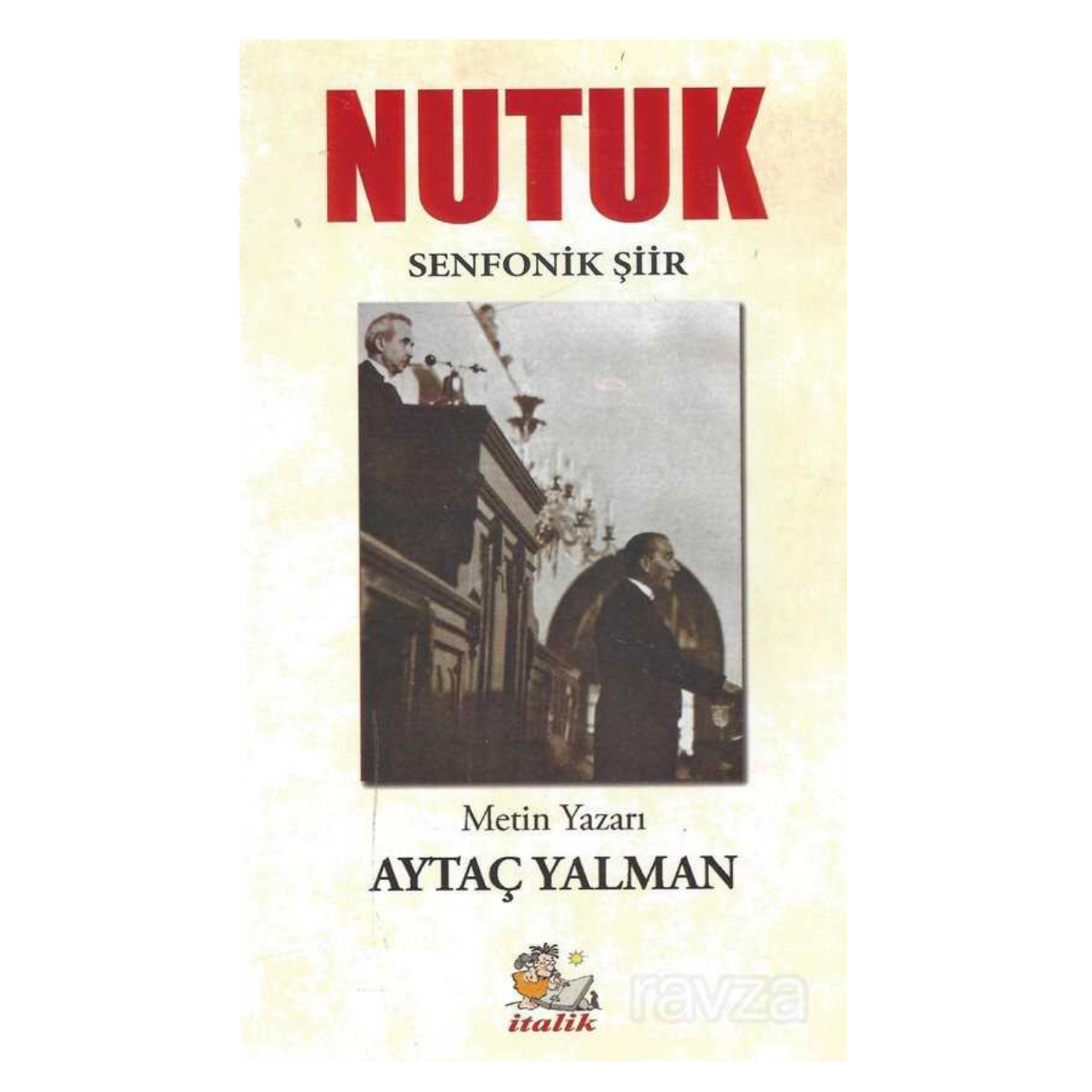 Nutuk (Senfonik Şiir)