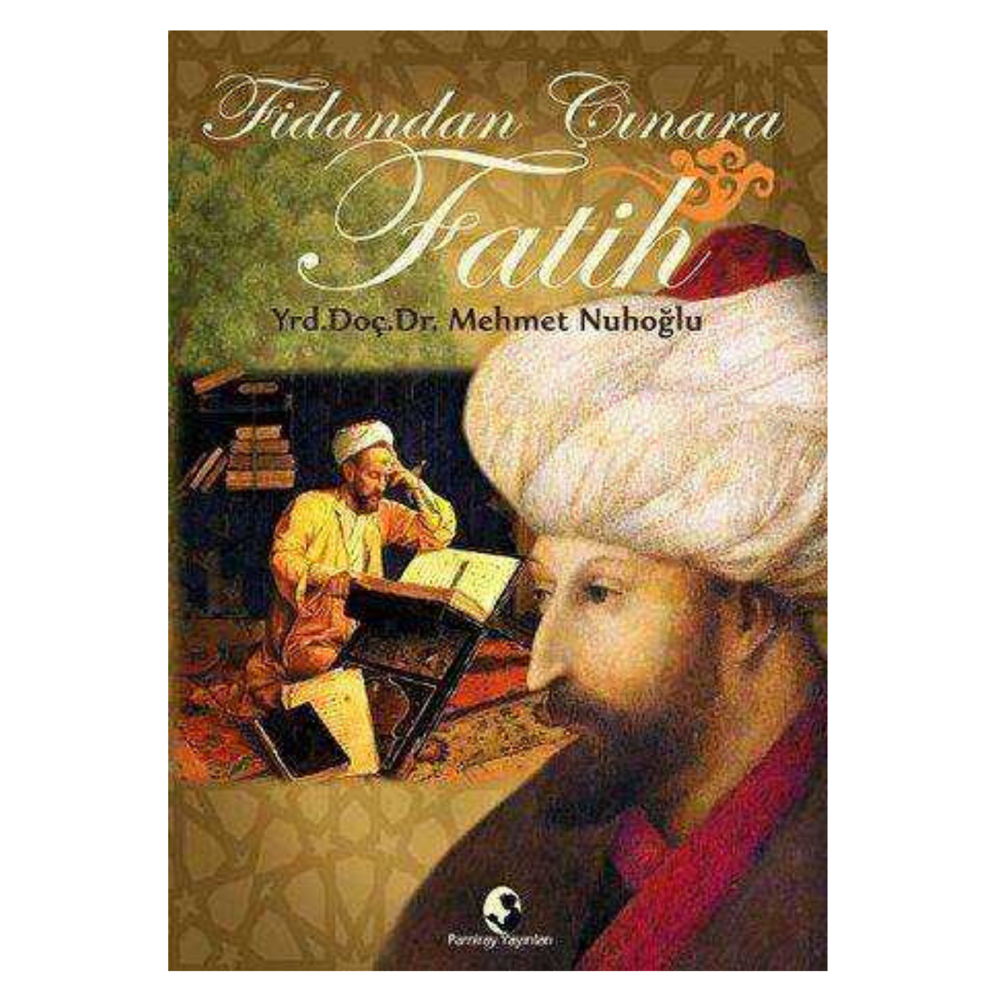 Fidandan Çınara Fatih