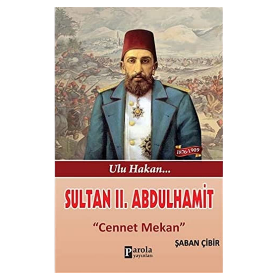 Sultan İkinci Abdülhamid Han