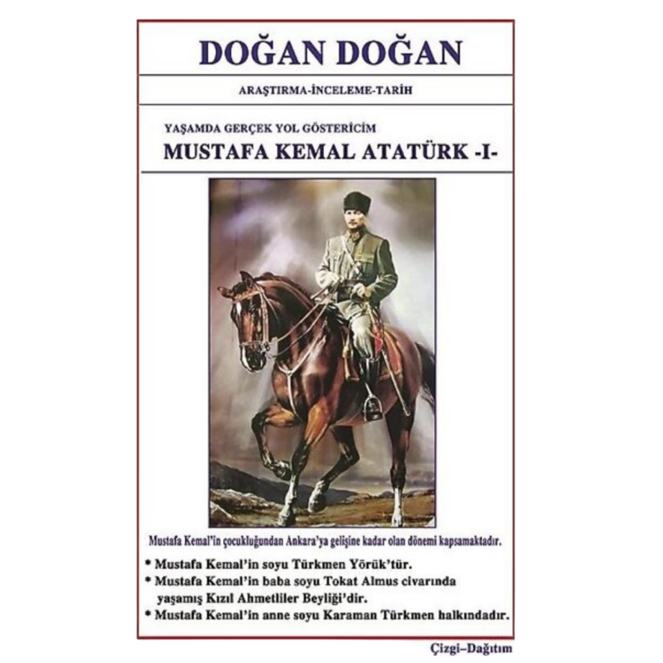 Mustafa Kemal Atatürk:2­ Yaşamda Yol Göstericim