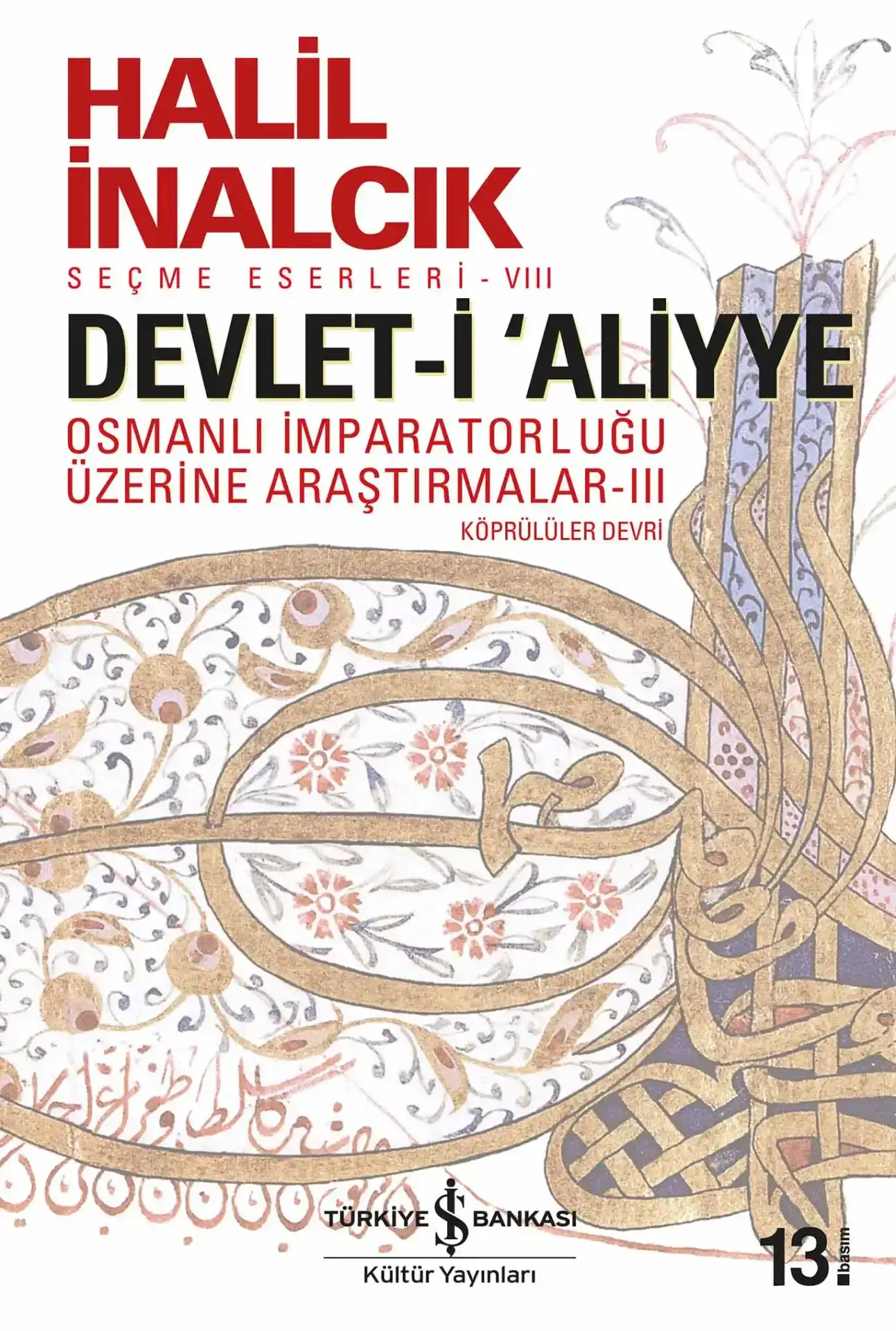 Devlet-i ‘Aliyye III