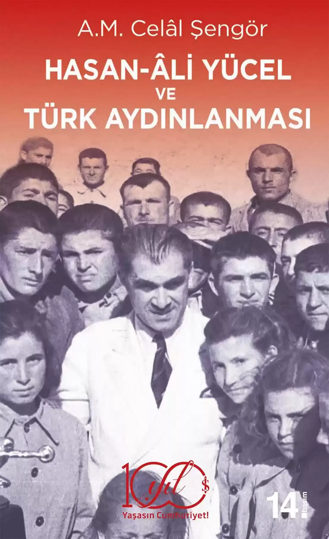 Hasan-Âli Yücel ve Türk Aydınlanması