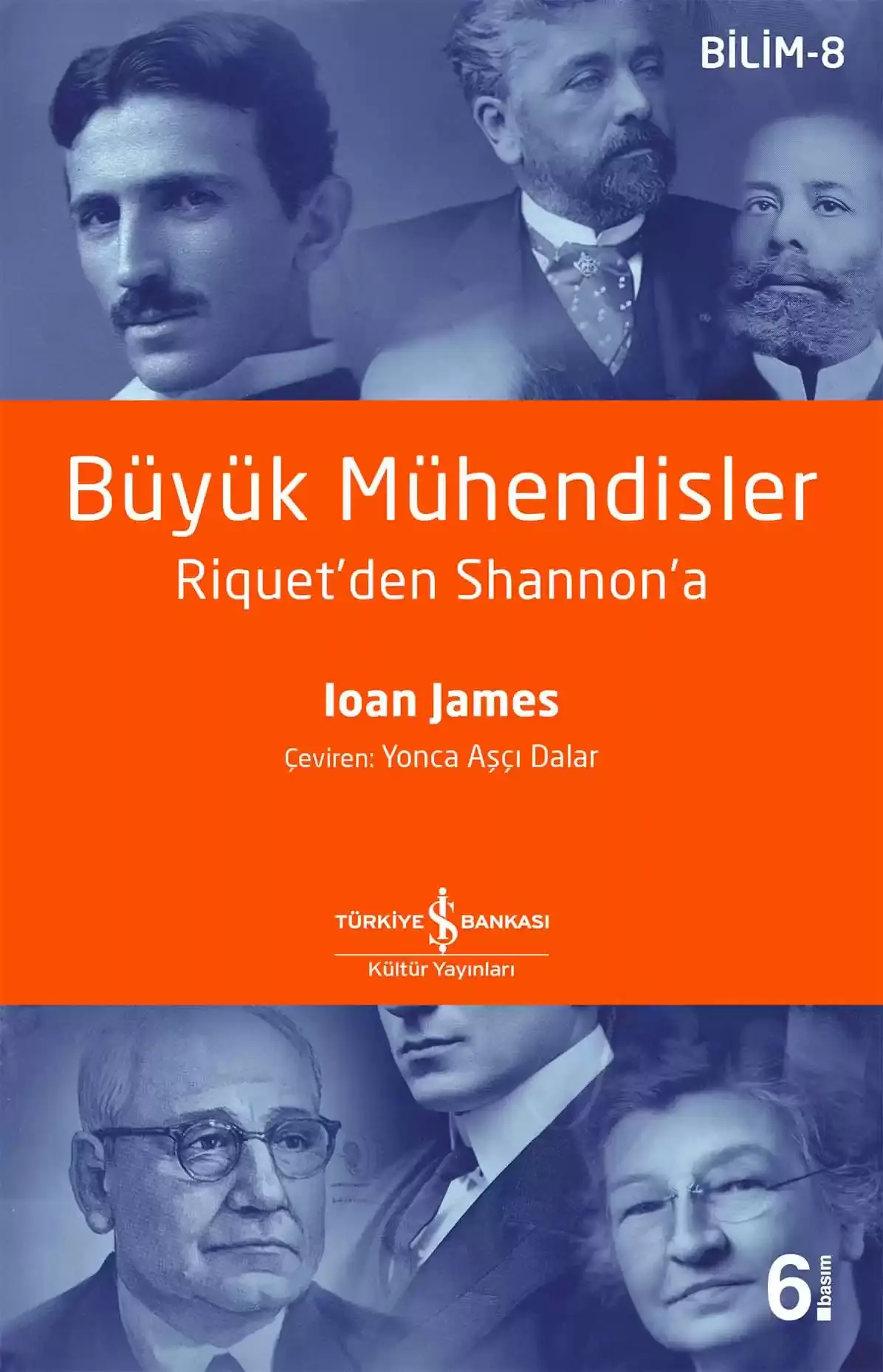 Büyük Mühendisler - Riquet'den Shannon'a