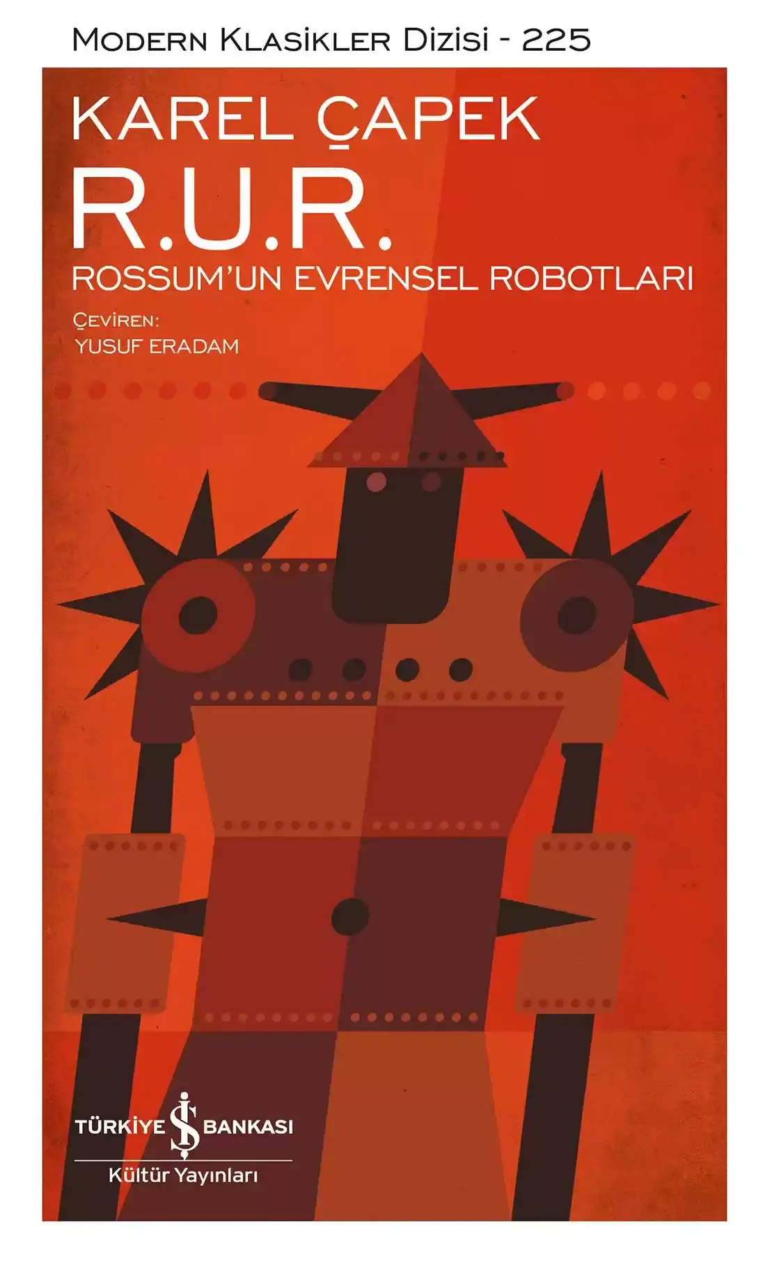R. U. R. – Rossum’un Evrensel Robotları – Sert Kapak