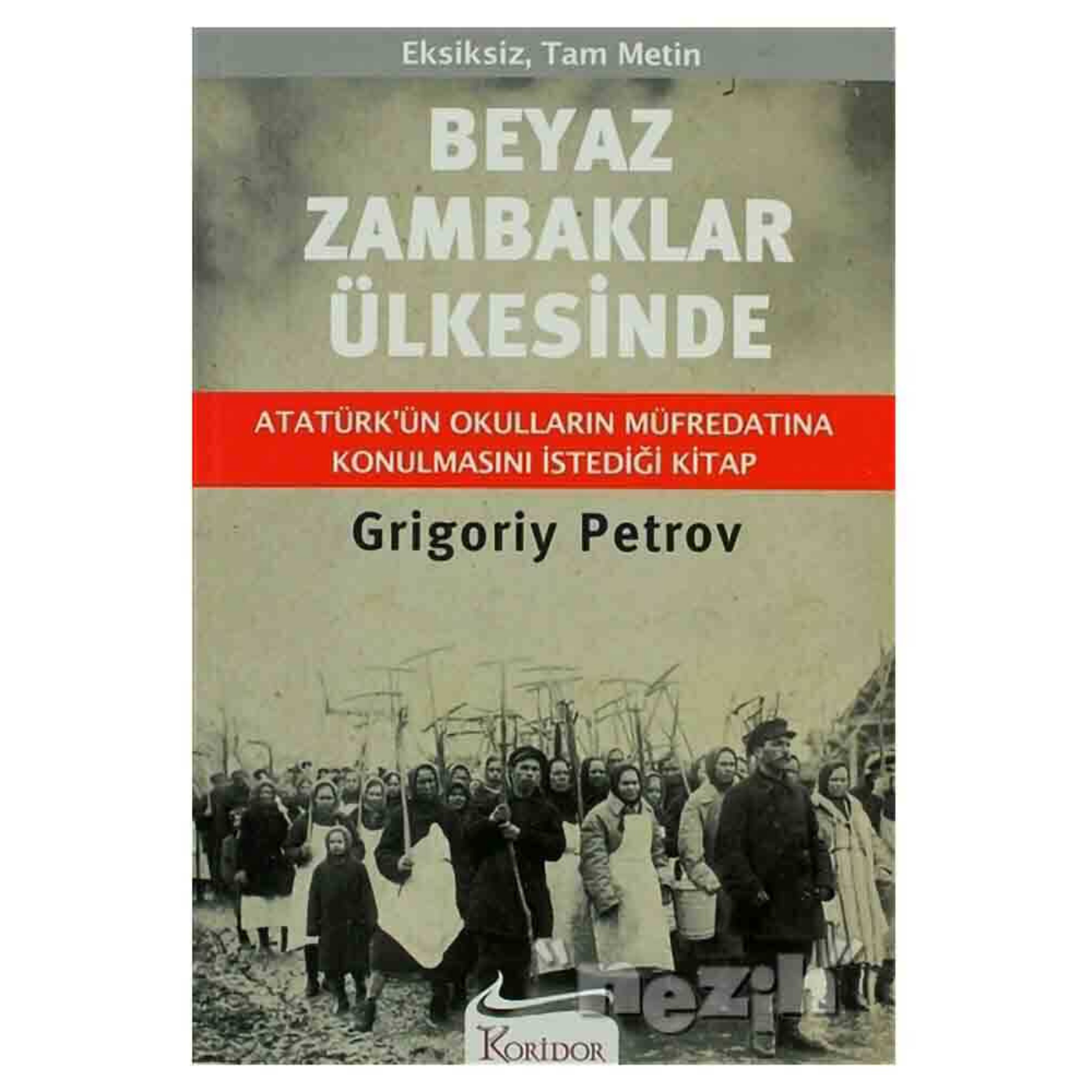 Beyaz Zambaklar Ülkesinde