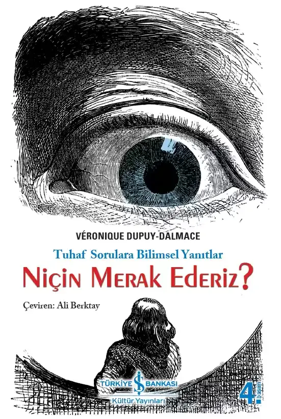 Niçin Merak Ederiz?