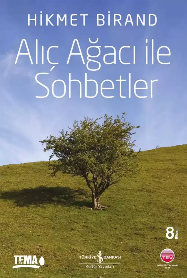 Alıç Ağacı ile Sohbetler