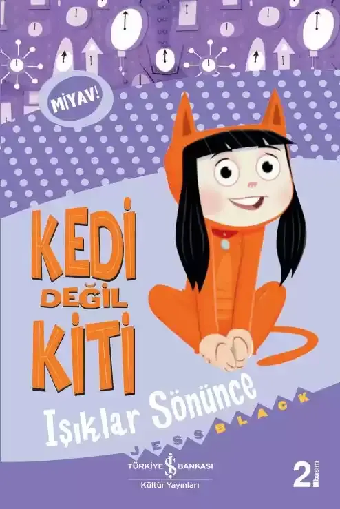 Kedi Değil Kiti - Işıklar Sönünce