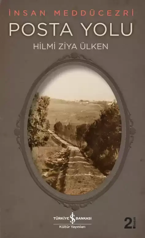 İnsan Meddücezri - Posta Yolu
