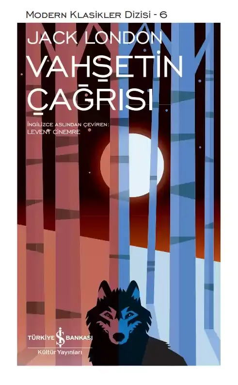 Vahşetin Çağrısı - Sert Kapak