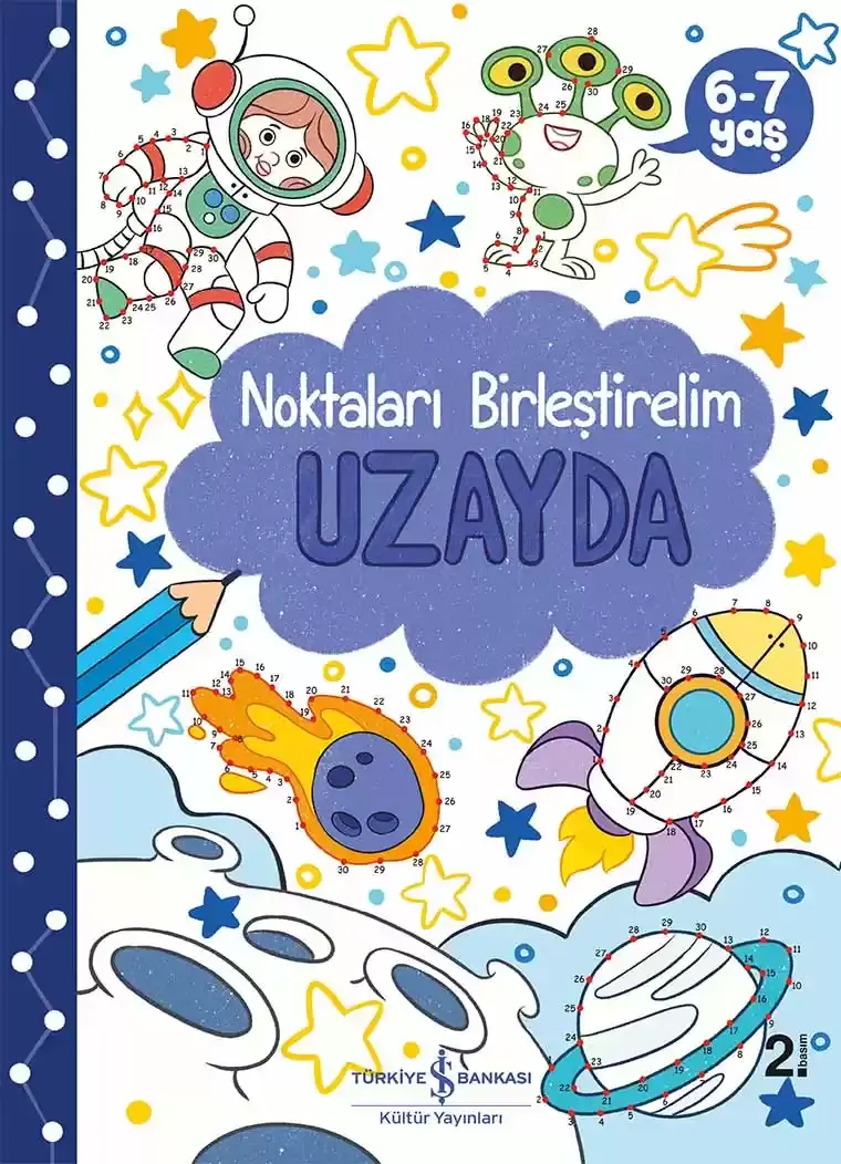 Uzayda - Noktaları Birleştirelim 6-7 Yaş