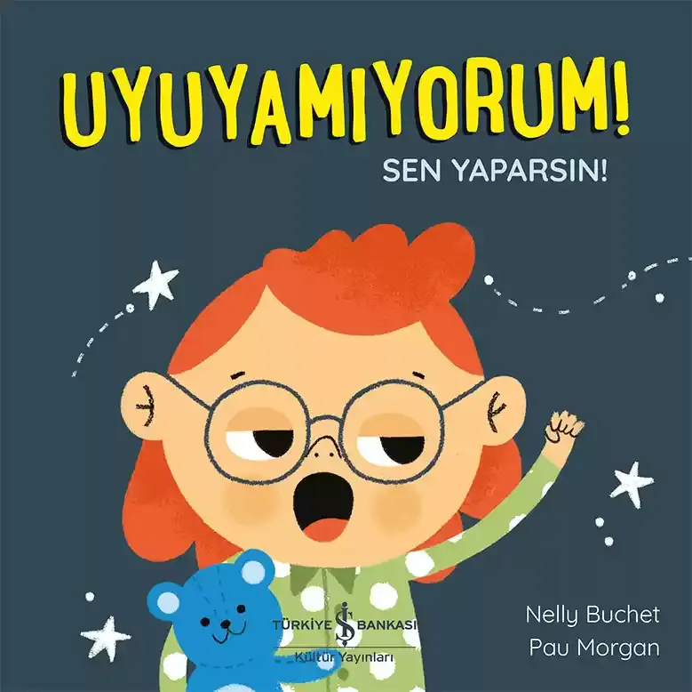 Uyuyamıyorum! Sen Yaparsın!